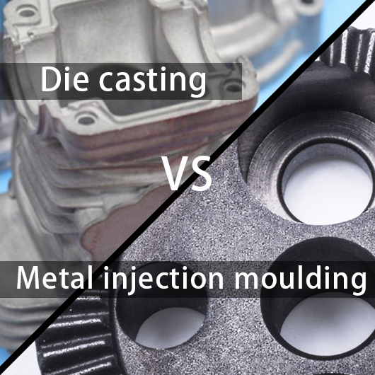 Die casting vs metal injection moulding